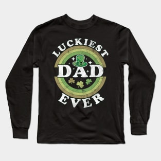 Luckiest Dad Ever Matching St Patty's Day Retro Vintage Long Sleeve T-Shirt